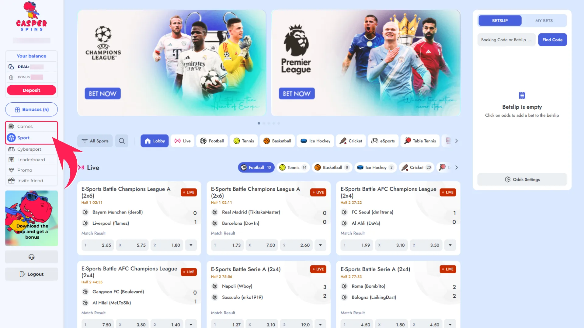 Head to the sports section to browse available betting events.