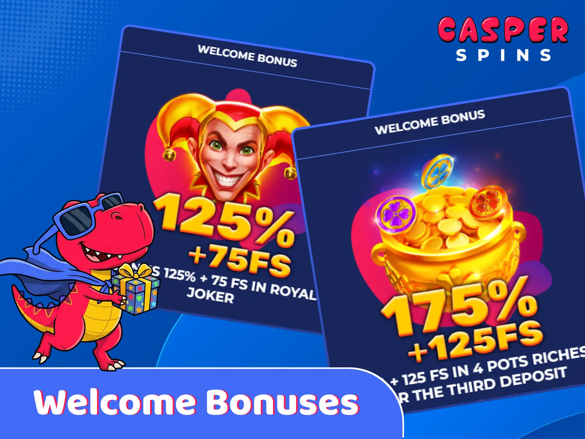 View the latest Casper Spins welcome bonuses for United Kingdom players.
